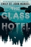 GLASS HOTEL
