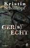 GER(a)ECHT