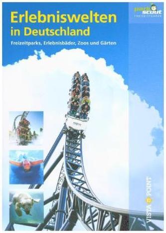 Erlebniswelten in Deutschland