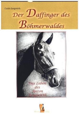 Der Daffinger des Böhmerwaldes
