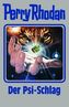 Perry Rhodan - Der Psi-Schlag