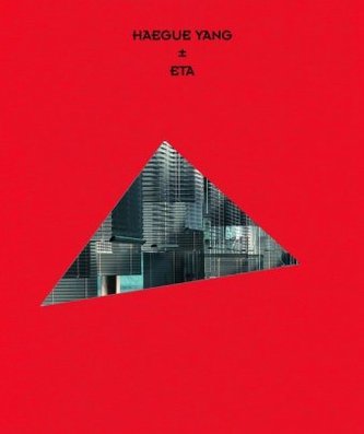 Haegue Yang. ETA 1994 - 2018