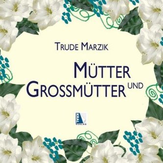 Mütter & Großmütter