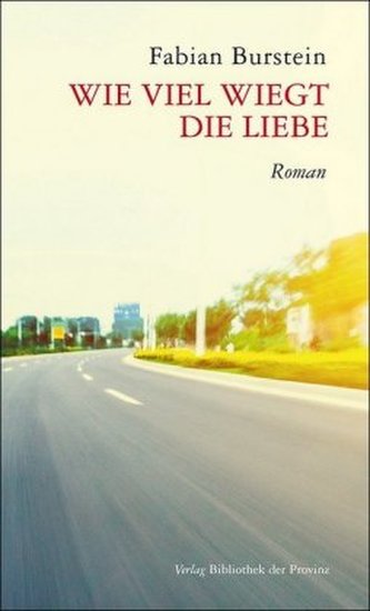 Wie viel wiegt die Liebe