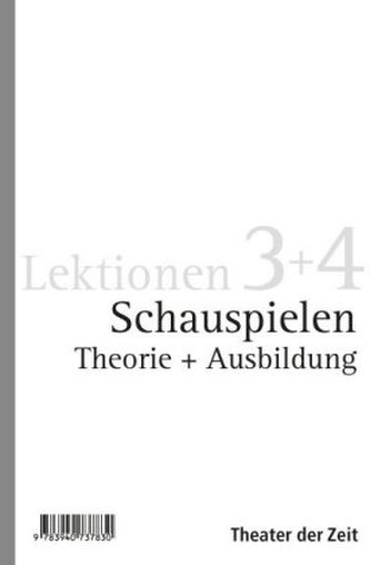Schauspielen Theorie + Ausbildung, 2 Bde.