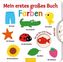 Mein erstes großes Buch - Farben