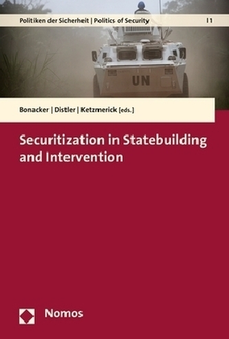 Securitization in Statebuilding and Intervention