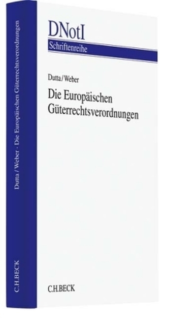 Die Europäischen Güterrechtsverordnungen