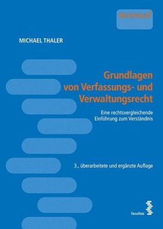 Grundlagen von Verfassungs- und Verwaltungsrecht (f. Österreich)