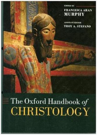 The Oxford Handbook of Christology