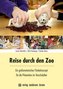 Reise durch den Zoo