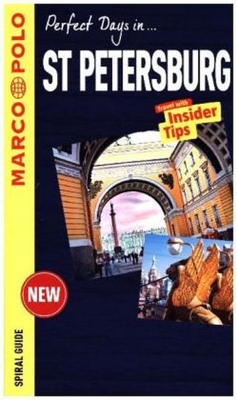 Perfect Days in ... St Petersburg Marco Polo Spiral Guide