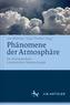 Phänomene der Atmosphäre