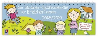 Der Wochen-Tischkalender für ErzieherInnen 2018/2019
