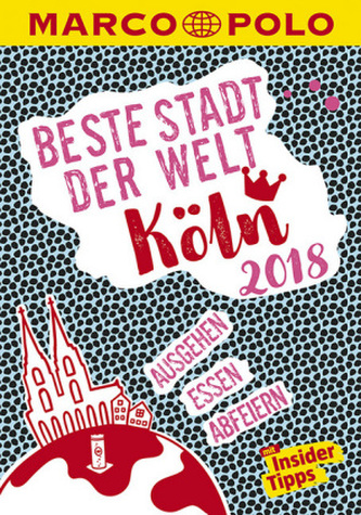 MARCO POLO Beste Stadt der Welt 2018 - Köln