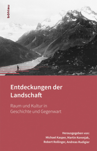 Entdeckungen der Landschaft