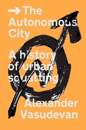 The Autonomous City The Autonomous City
