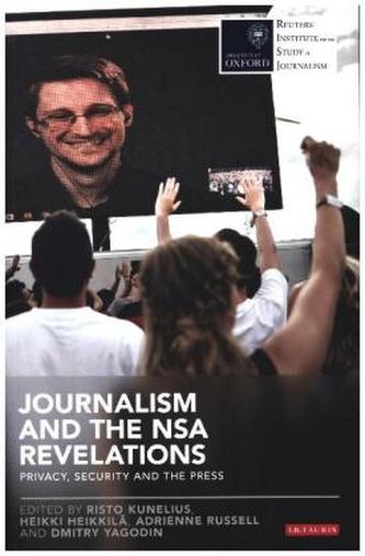 Journalism and the NSA Revelations