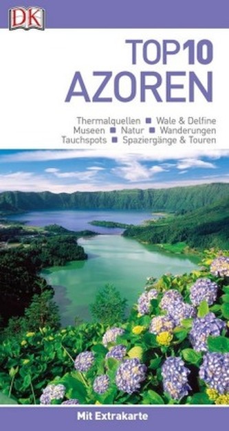 Top 10 Reiseführer Azoren, m. 1 Karte