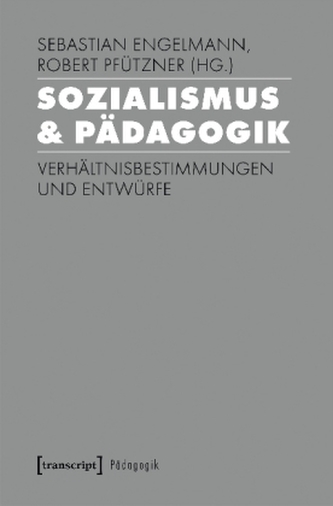 Sozialismus & Pädagogik