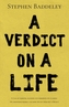 A Verdict on a Life
