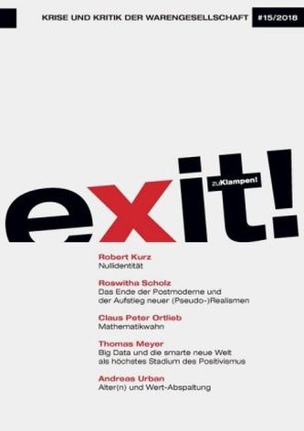 exit! Krise und Kritik der Warengesellschaft. Nr.15