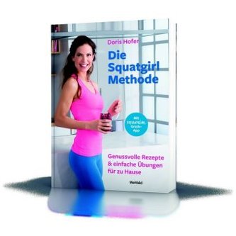 Die Squatgirl-Methode