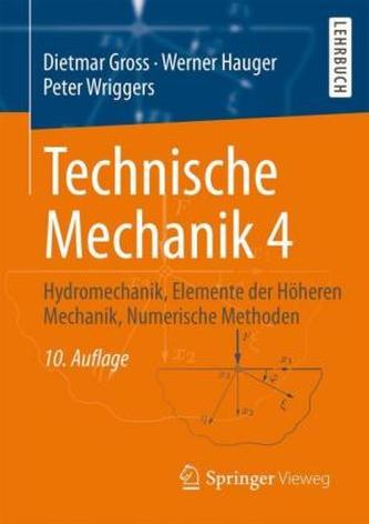 Hydromechanik, Elemente der Höheren Mechanik, Numerische Methoden