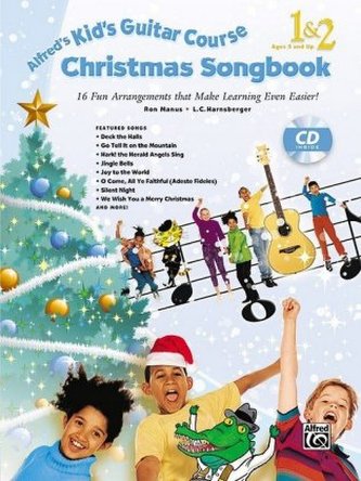 Alfred's Kid's Guitar Course Christmas Songbook 1&2;