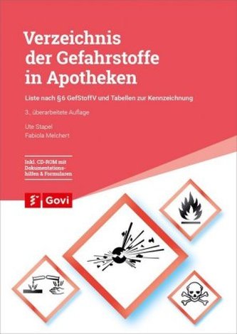 Verzeichnis der Gefahrstoffe in Apotheken, m. 1 CD-ROM
