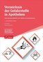 Verzeichnis der Gefahrstoffe in Apotheken, m. 1 CD-ROM