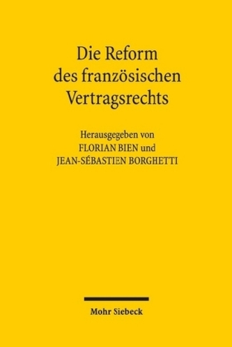 Die Reform des französischen Vertragsrechts