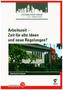 Arbeitszeit - Zeit für alte Ideen und neue Regelungen?
