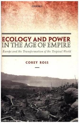 Ecology and Power in the Age of Empire