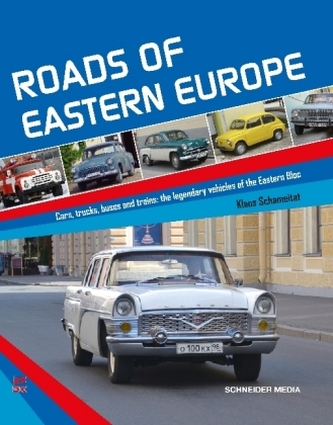 Roads of Eastern Europe Roads of Eastern Europe