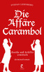 Die Affäre Carambol