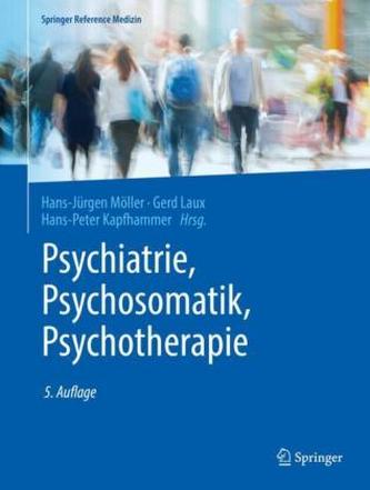 Psychiatrie, Psychosomatik, Psychotherapie, 4 Bde.