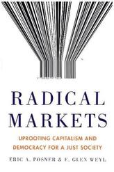 Radical Markets