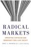 Radical Markets