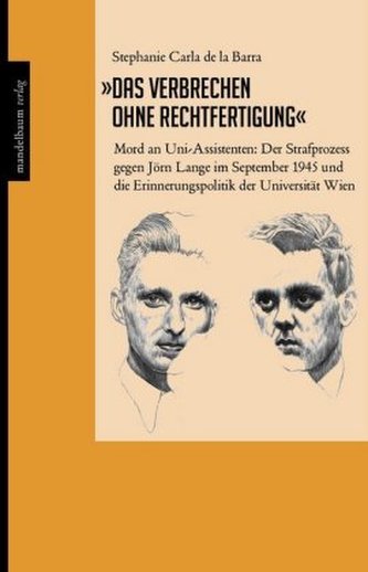 Das Verbrechen ohne Rechtfertigung