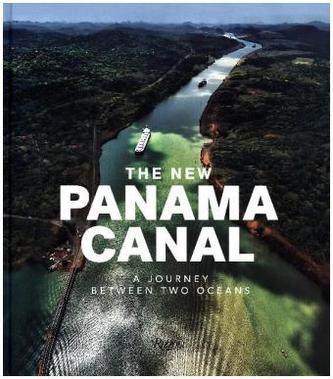 The New Panama Canal