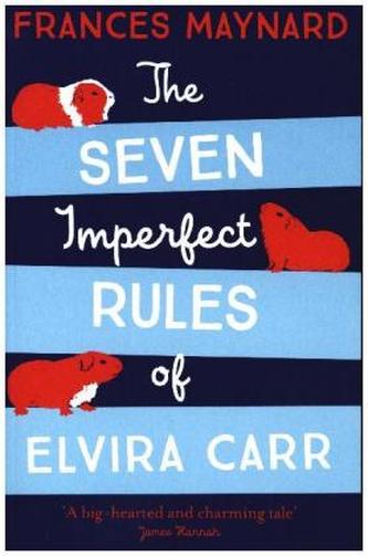 The Seven Imperfect Rules of Elvira Carr