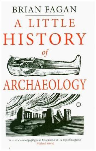A Little History of Archaeology