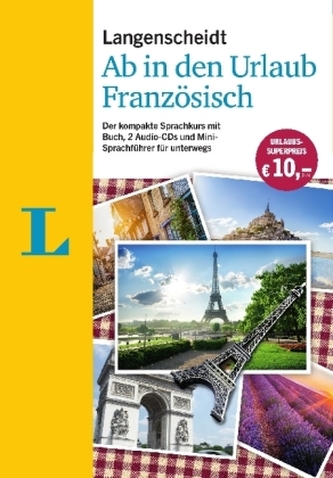 Langenscheidt Ab in den Urlaub - Französisch, m. 2 Audio-CDs Langenscheidt Ab in den Urlaub - Französisch, m. 2 Audio-CDs