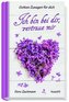 Ich bin bei dir, vertraue mir
