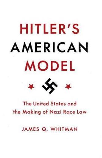 Hitler's American Model