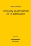 Verfassung und Privatrecht im 19. Jahrhundert