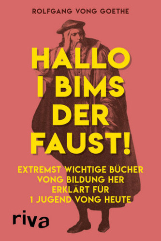 Hallo i bims der Faust Hallo i bims der Faust
