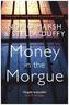 Money In The Morgue