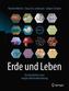 Erde und Leben